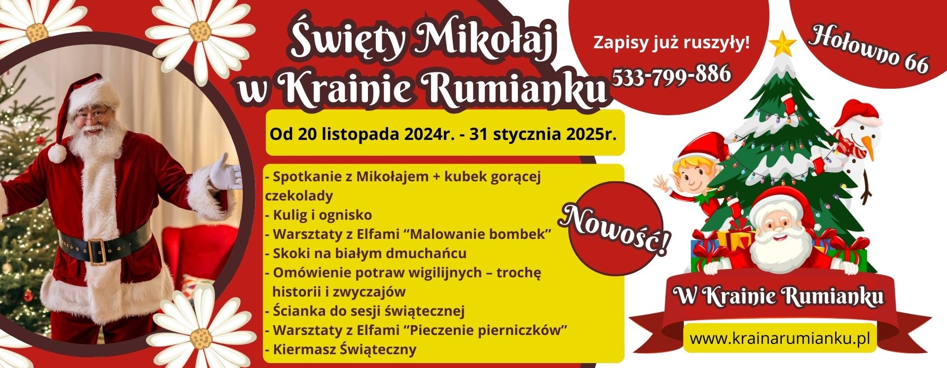 NOWOŚĆ!!! Święty Mikołaj w Krainie Rumianku!!!